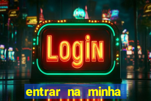 entrar na minha conta sportingbet